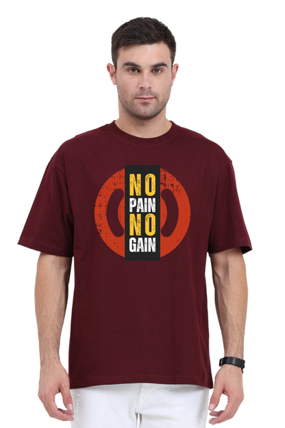 Oversized Unisex Premium T-shirt - NO PAIN NO GAIN