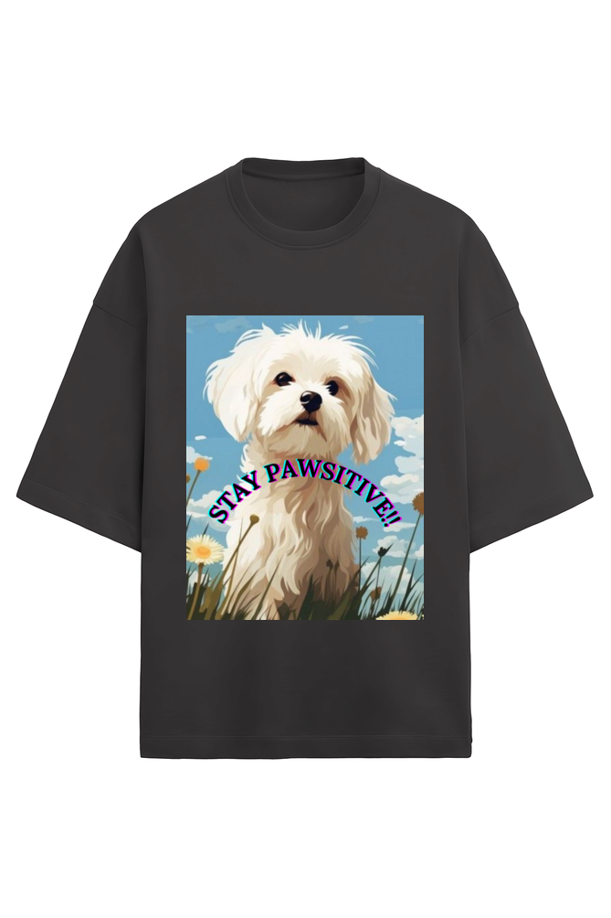 Oversize Unisex Premium T-shirt - DOG STAY PAWSITIVE