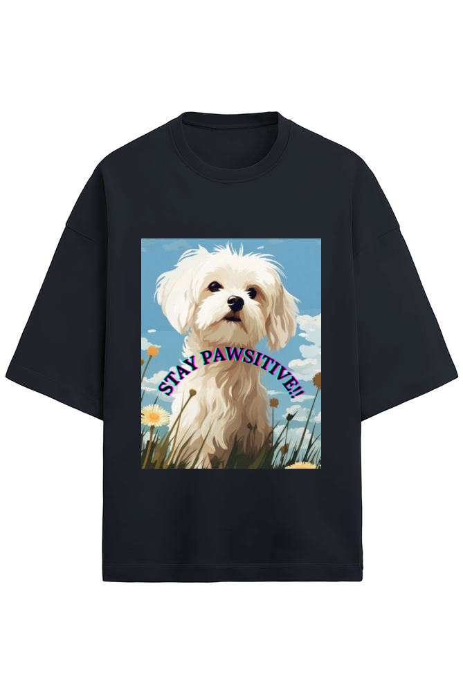 Oversize Unisex Premium T-shirt - DOG STAY PAWSITIVE