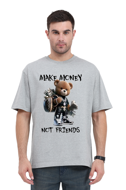 Oversized Unisex Premium T-shirt - MAKE MONEY NOT FRIENDS